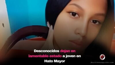 Desconocidos dejan en lamentable estado a joven en Hato Mayor