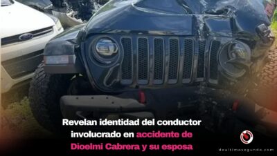 Revelan identidad del conductor involucrado en accidente de Dioelmi Cabrera y su esposa